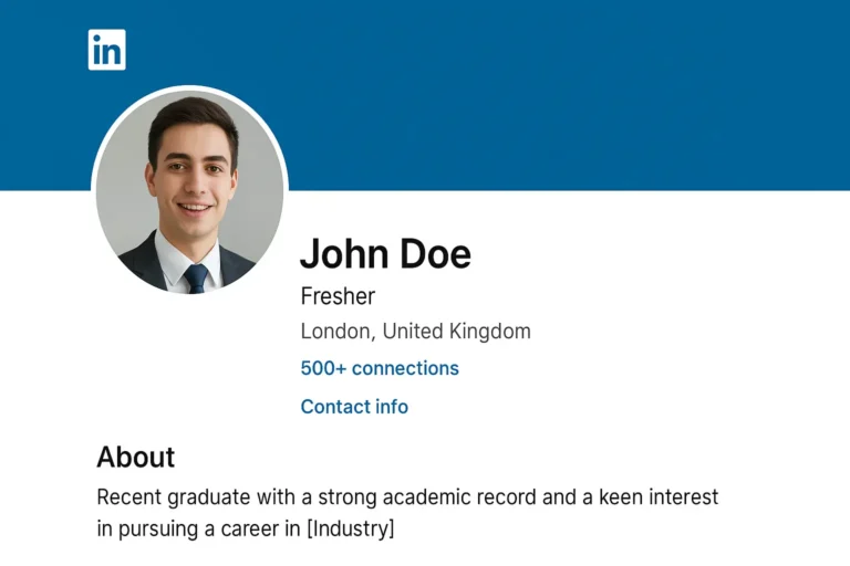 LinkedIn Profile for Fresher Ultimate Guide to Get Hired Fast