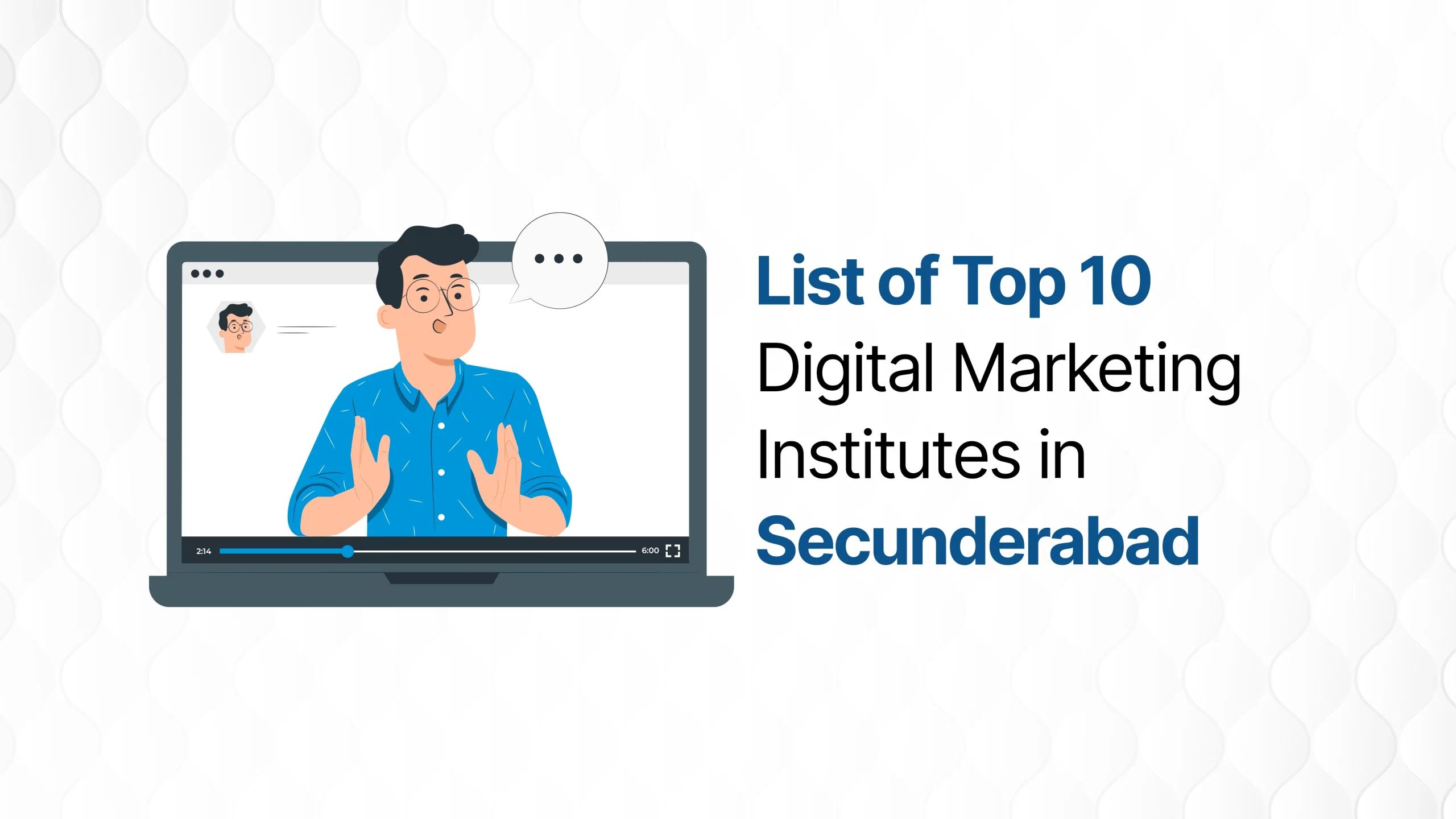 list of top 10 digital marketing institutes in secunderabad