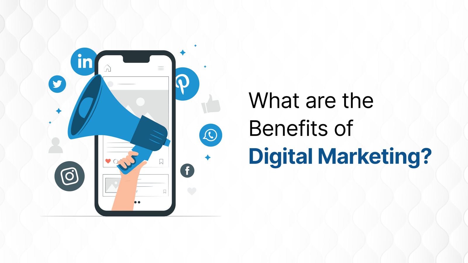 benefits of digital marketing